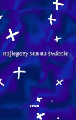 Najlepszy Sen Na Świecie.   cover