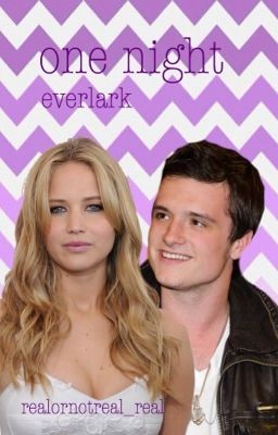 One Night | An Everlark FanFiction cover