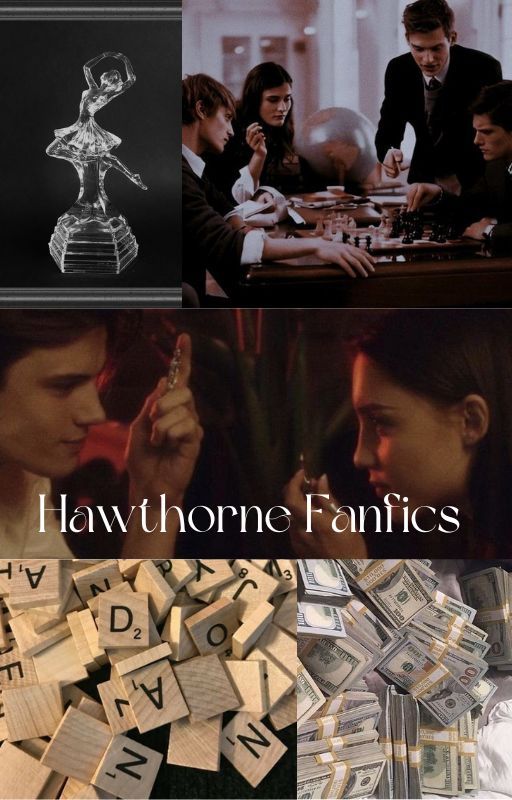 Hawthorne Fanfics by Hathorneheiress