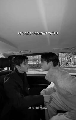 freak | geminifourth cover