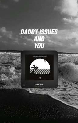 Daddy Issues and You cover