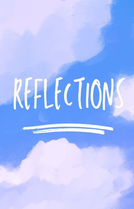 Daily Reflections by Duhh32