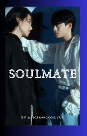 SOULMATE -KIMCHAY- by Alicia99gohlvuu