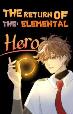 The return of the elemental heroes (BOBOIBOY×MHA) Sedang Di Revisi  cover