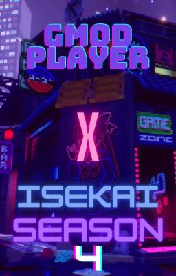 Gmod Player X Isekai Season 4 (Re-Write) cover