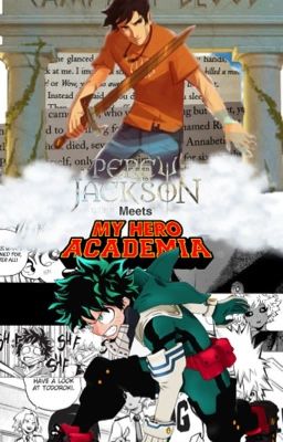 Percy Jackson meets MHA cover