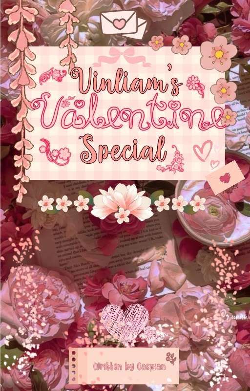 Vinliam's Valentine Special ♡ by ADivineParadox