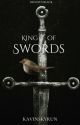 King of Swords [ Regulus Black ]  by Kavinskyrun