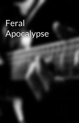 Feral Apocalypse cover