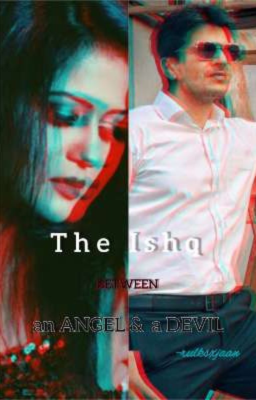 Anuseena ~ The Ishq : ❤Between an Angel & a Devil❤ ✔ by rulksxjaan