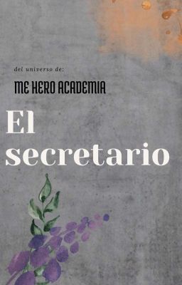 El secretario [ Terminada ] [ En Redacción) cover