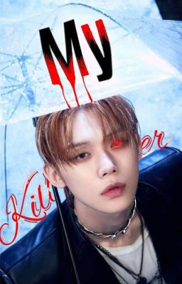 My Killer | (YeonBin) cover