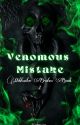 Venomous Mistake by Kernia_