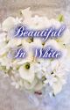 Beautiful In White - A Nathan Sykes FanFiction by CatarinaMunro