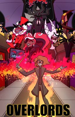 Overlords(A Hazbin Hotel story) cover