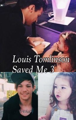 Louis Tomlinson Saved Me 3 cover