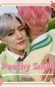 Peachy Smell - Nomin (Adaptación) by 10VELY_Ann