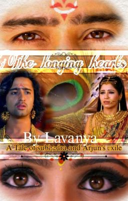 The Longing Hearts: Tale of Subhadra and Arjun's Exile✅  cover