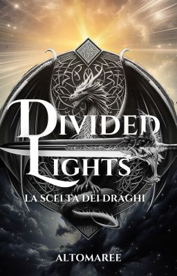 Divided Lights - La scelta dei draghi cover