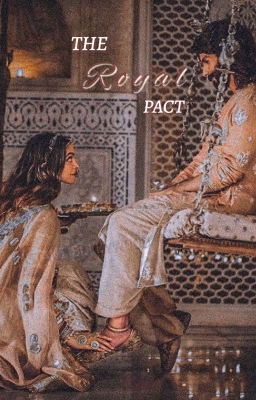 THE ROYAL PACT  by INAYAT1908