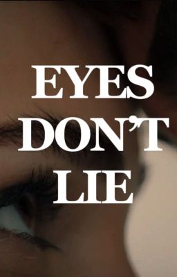 Eyes don't lie -JJ MAYBANK- cover