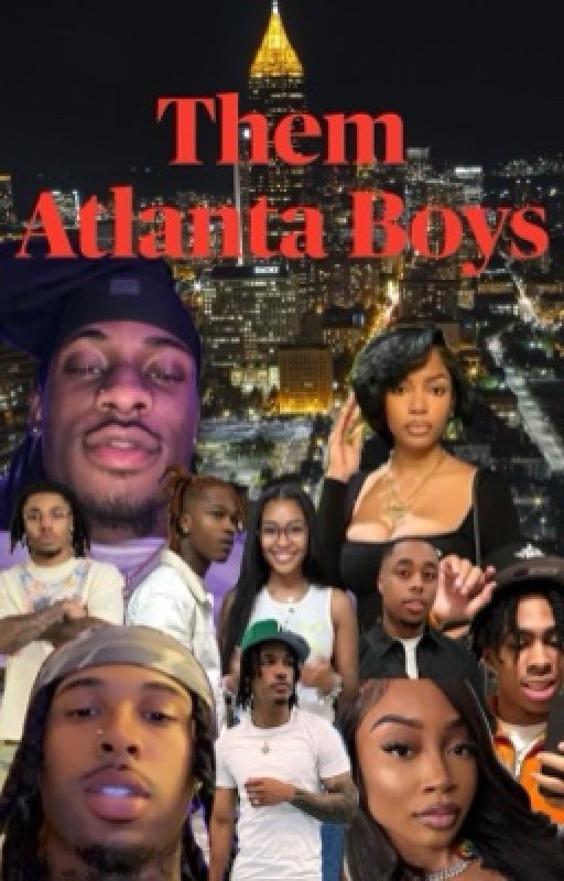 Them Atlanta Boys by 1-800YODADDYFAV