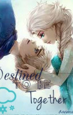 Destined to be together cover