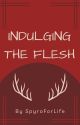 Radiodust - Indulging the Flesh by SpyroForLife