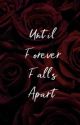 Until forever falls apart | Alec Lightwood by Aurora_M3