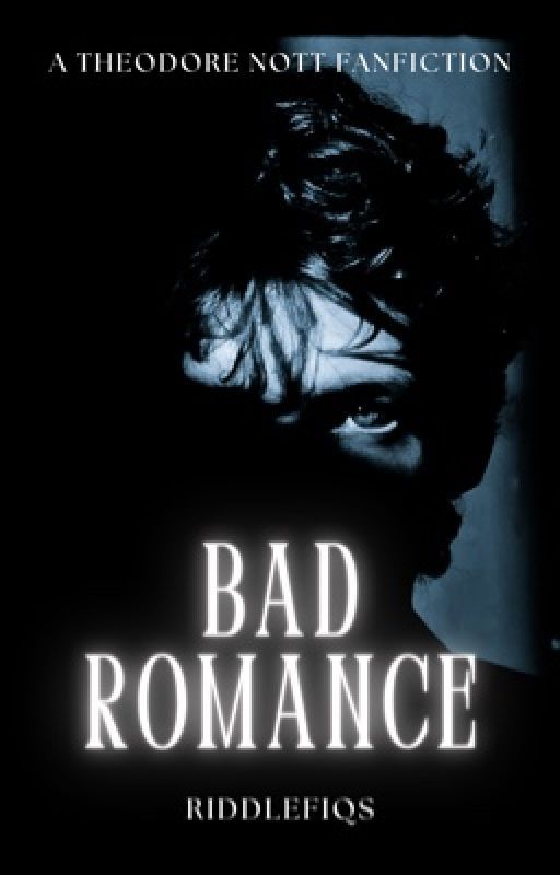 Bad Romance : Theodore Nott by riddlefiqs