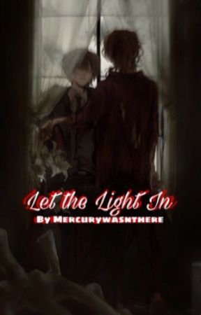 Let The Light In  by mercurywasnthere