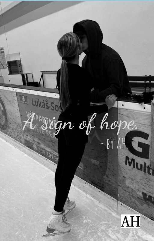 A sign of hope. by writerxahofficial