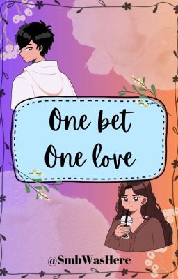 One bet, One love cover