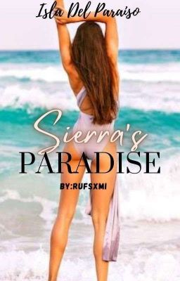 Sierra's Paradise [COMPLETED]  cover