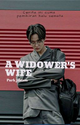 A WIDOWER'S WIFE [END] cover