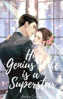 HIS GENIUS WIFE IS A SUPERSTAR cover