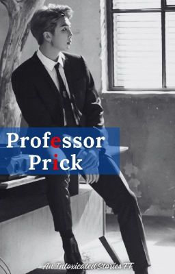 (Namjoon FF. Namjoon Imagine) Professor Prick - A Namjoon x Y/N FF cover