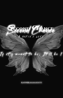 Second Chance - A mafia's love. cover