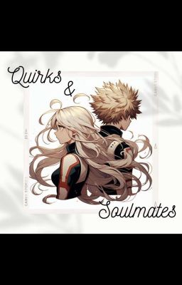 Quirks & Soulmates  cover