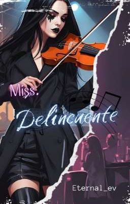 Miss. Delincuente | TERMINADA | © cover