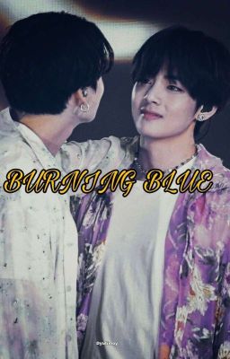 BURNING BLUE 💙 cover