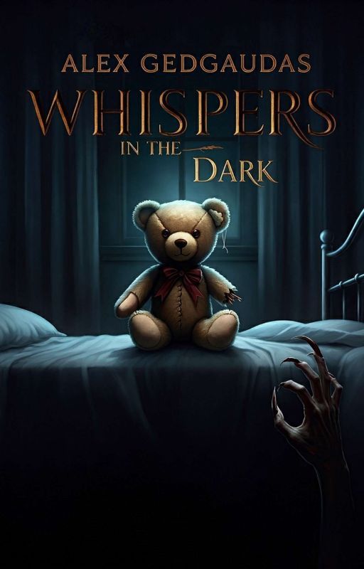 Whispers in the Dark: A collection of short  horror stories by Alycat1901