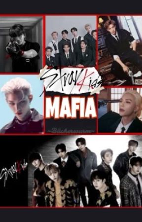 Stray kids ~ Mafia  by buecher_wurmmmm