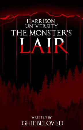 HARRISON UNIVERSITY: The Monster's Lair by GHIEbeloved