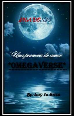 ~Una Promesa De Amor~ Omegaverse cover