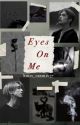 Eyes on Me (Minsung) by Stray_Gremlin37