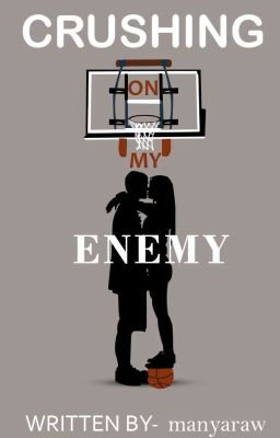 Crushing On My Enemy  cover