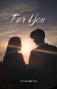 For You by readinghera