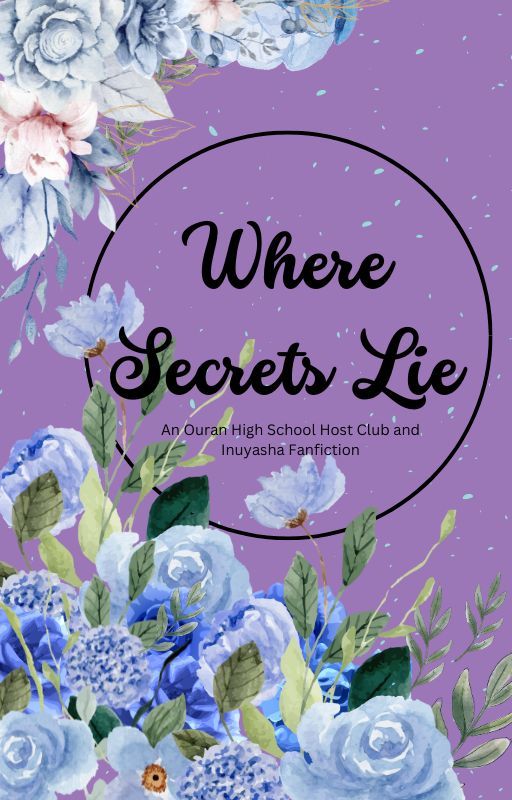 Where Secrets Lie [OHSHC] by HoneyandBoa