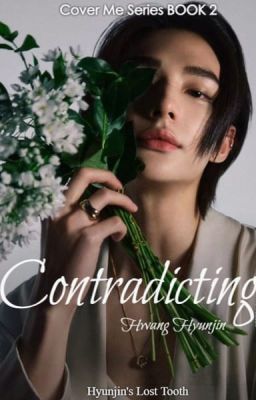 Contradicting || Hwang Hyunjin cover